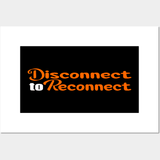 Colorful Disconnect to Reconnect Design Posters and Art